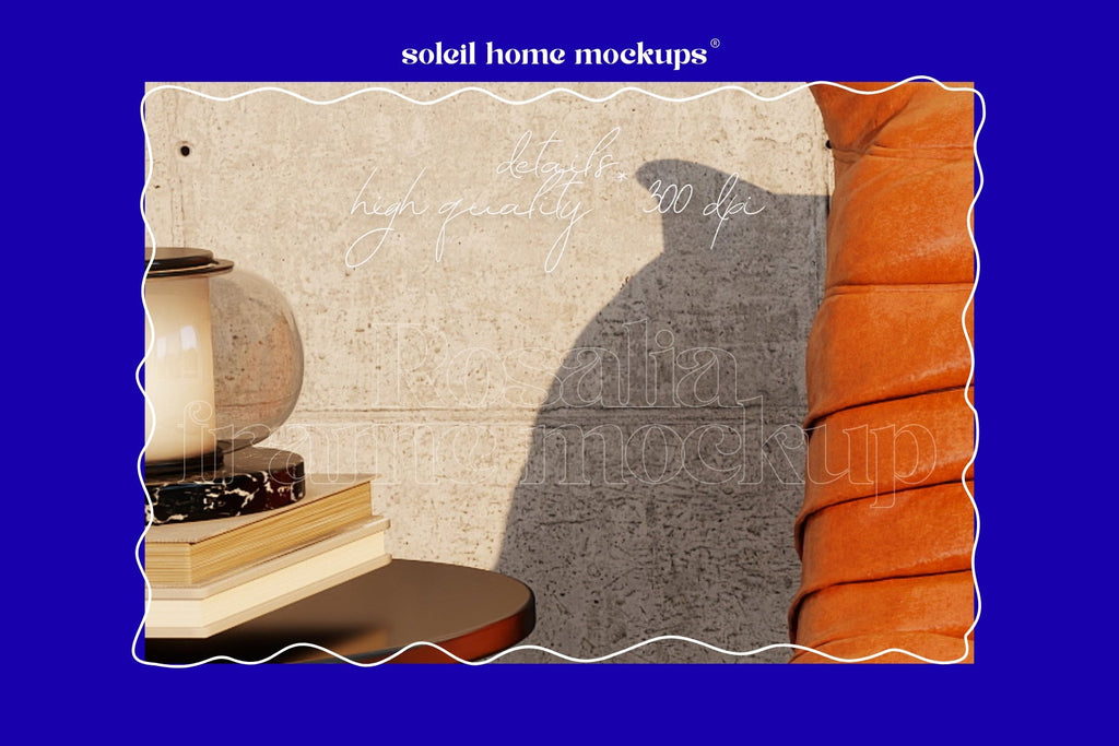ROSALIA | Interior frame mockup SET - SoleilHomeMockups